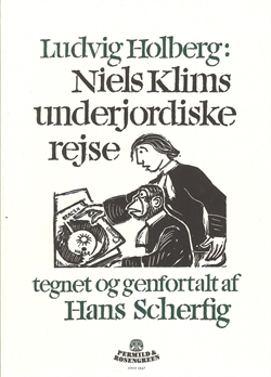 Niels Klims underjordiske rejse tegnet og genfortalt af Hans Scherfig